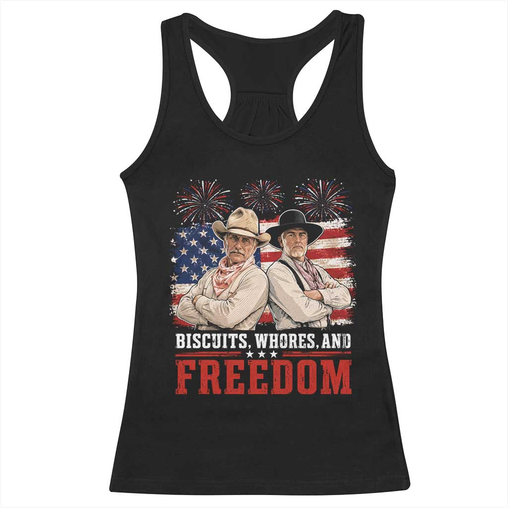 Biscuits Whores And Freedom Funny Western Cowboy 4th of July Racerback Tank Top TS11 Black Print Your Wear