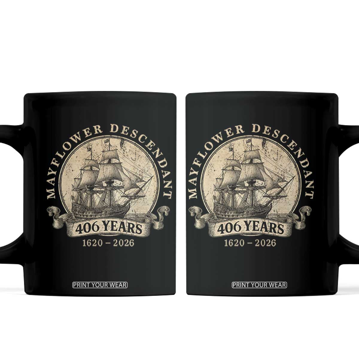 Mayflower Descendant Coffee Mug 406 Years Pilgrim Fathers Thanksgiving History TS11 Black Print Your Wear
