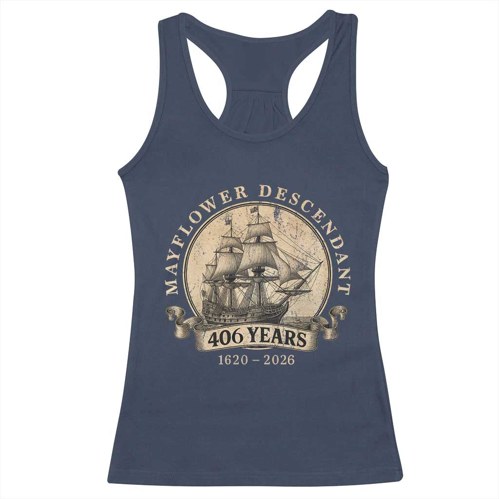 Mayflower Descendant Racerback Tank Top 406 Years Pilgrim Fathers Thanksgiving History TS11 Navy Print Your Wear