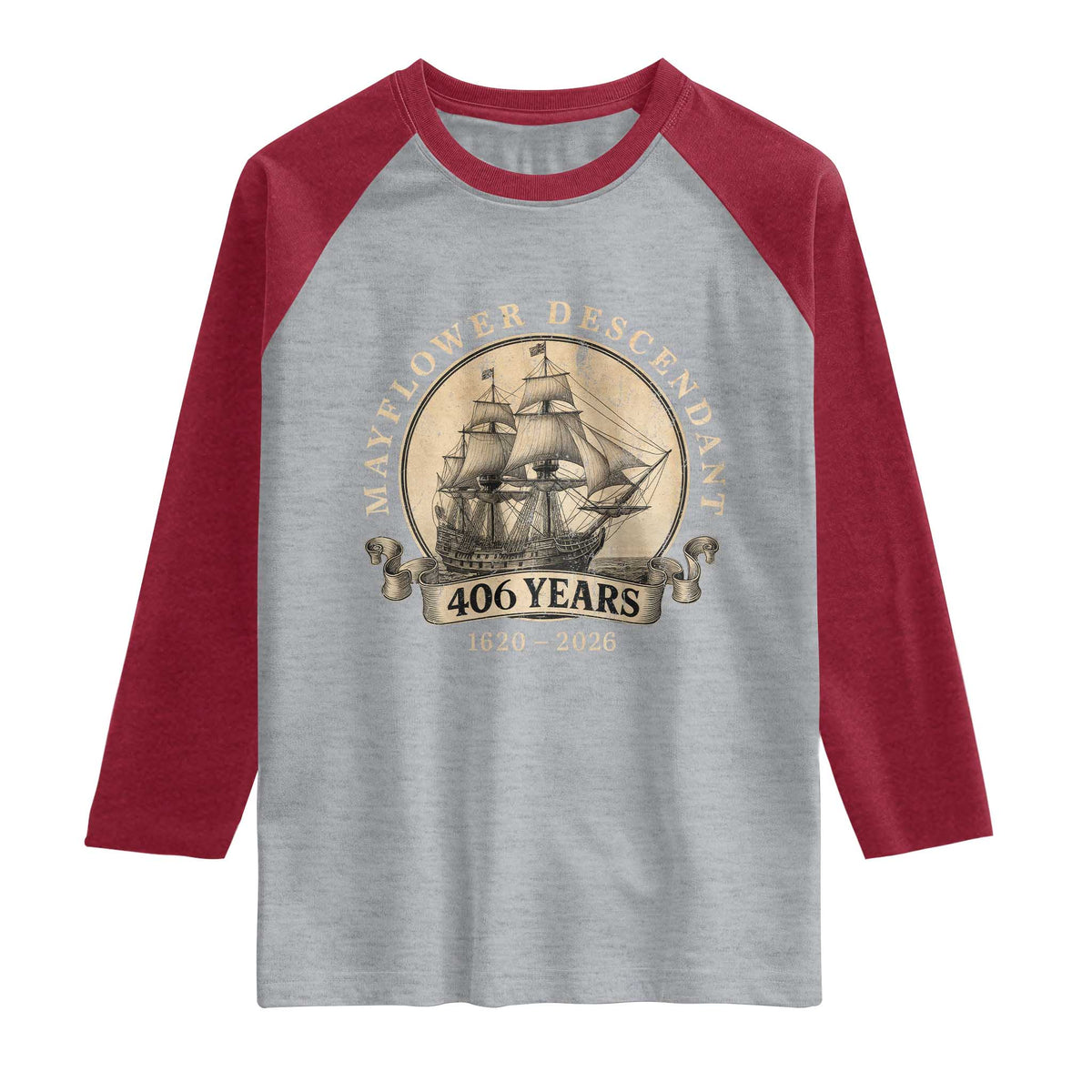 Mayflower Descendant Raglan Shirt 406 Years Pilgrim Fathers Thanksgiving History TS11 Heather Gray Heather Red Print Your Wear