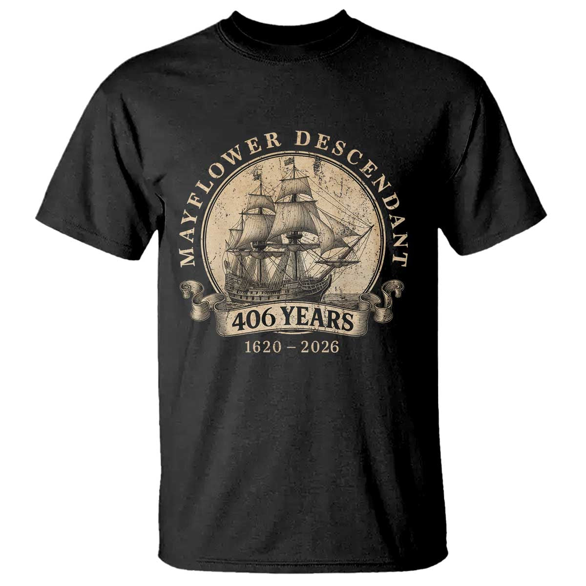 Mayflower Descendant T Shirt 406 Years Pilgrim Fathers Thanksgiving History TS11 Black Print Your Wear