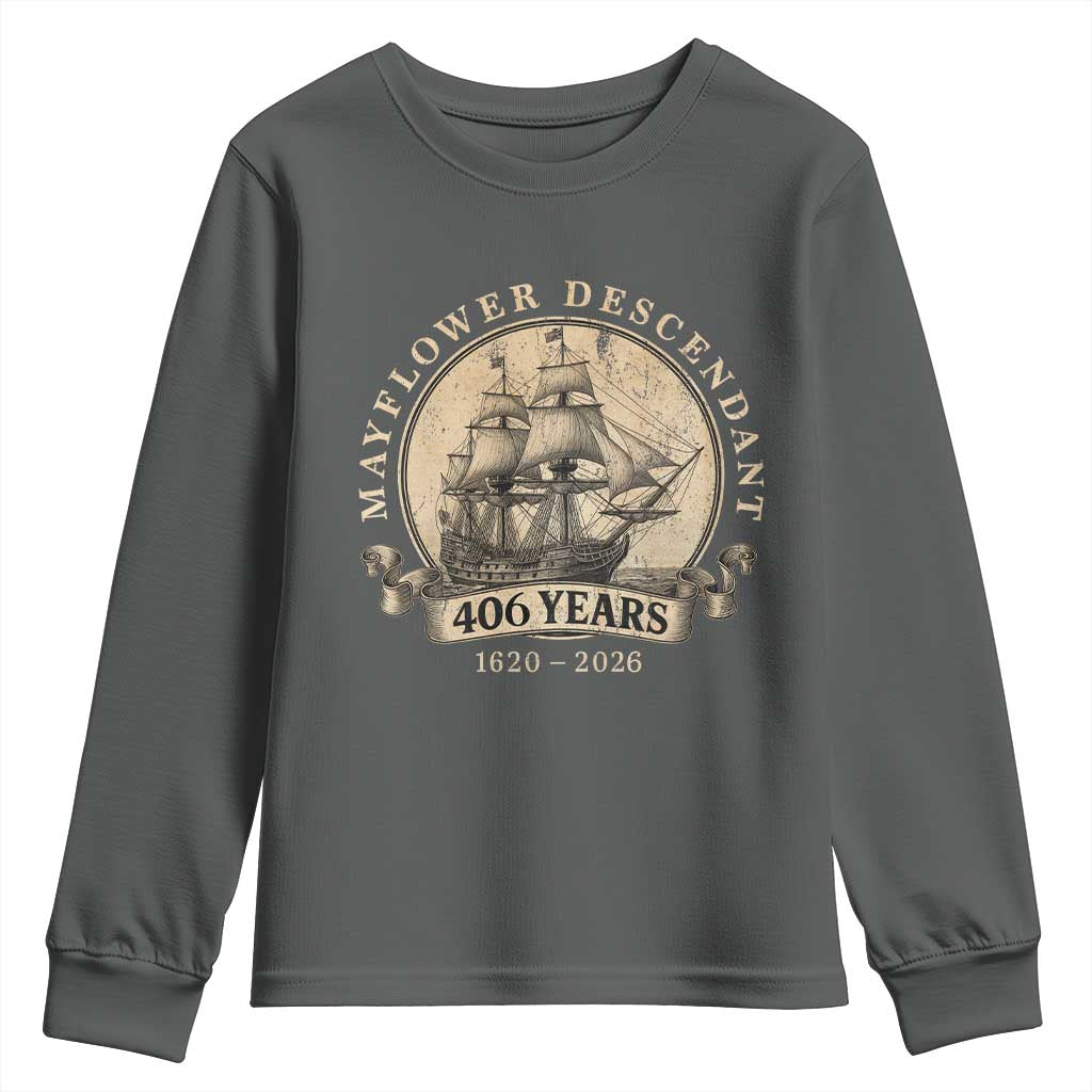 Mayflower Descendant Youth Sweatshirt 406 Years Pilgrim Fathers Thanksgiving History TS11 Dark Heather Print Your Wear