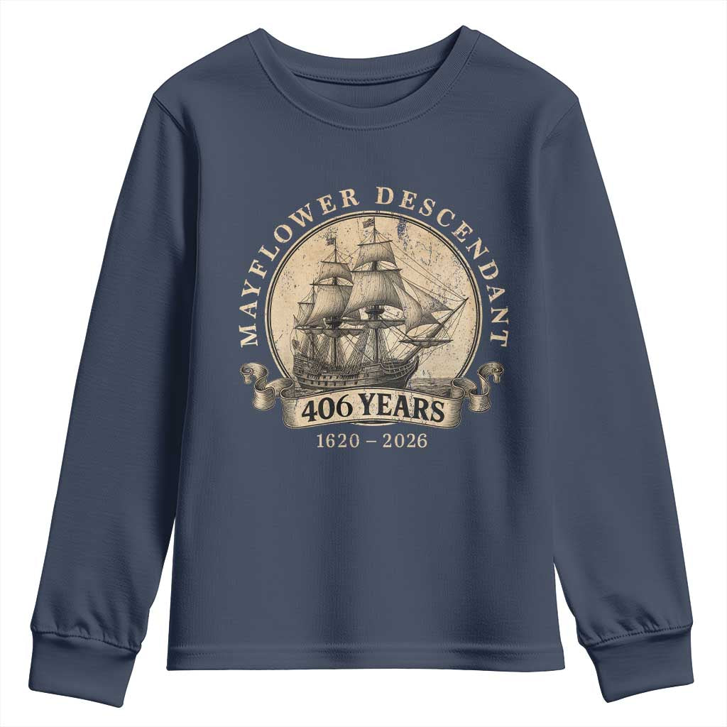Mayflower Descendant Youth Sweatshirt 406 Years Pilgrim Fathers Thanksgiving History TS11 Navy Print Your Wear