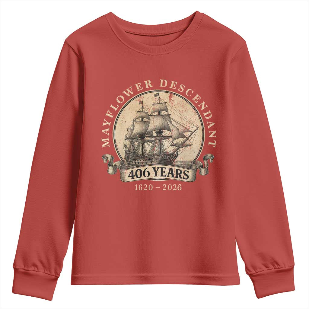 Mayflower Descendant Youth Sweatshirt 406 Years Pilgrim Fathers Thanksgiving History TS11 Red Print Your Wear