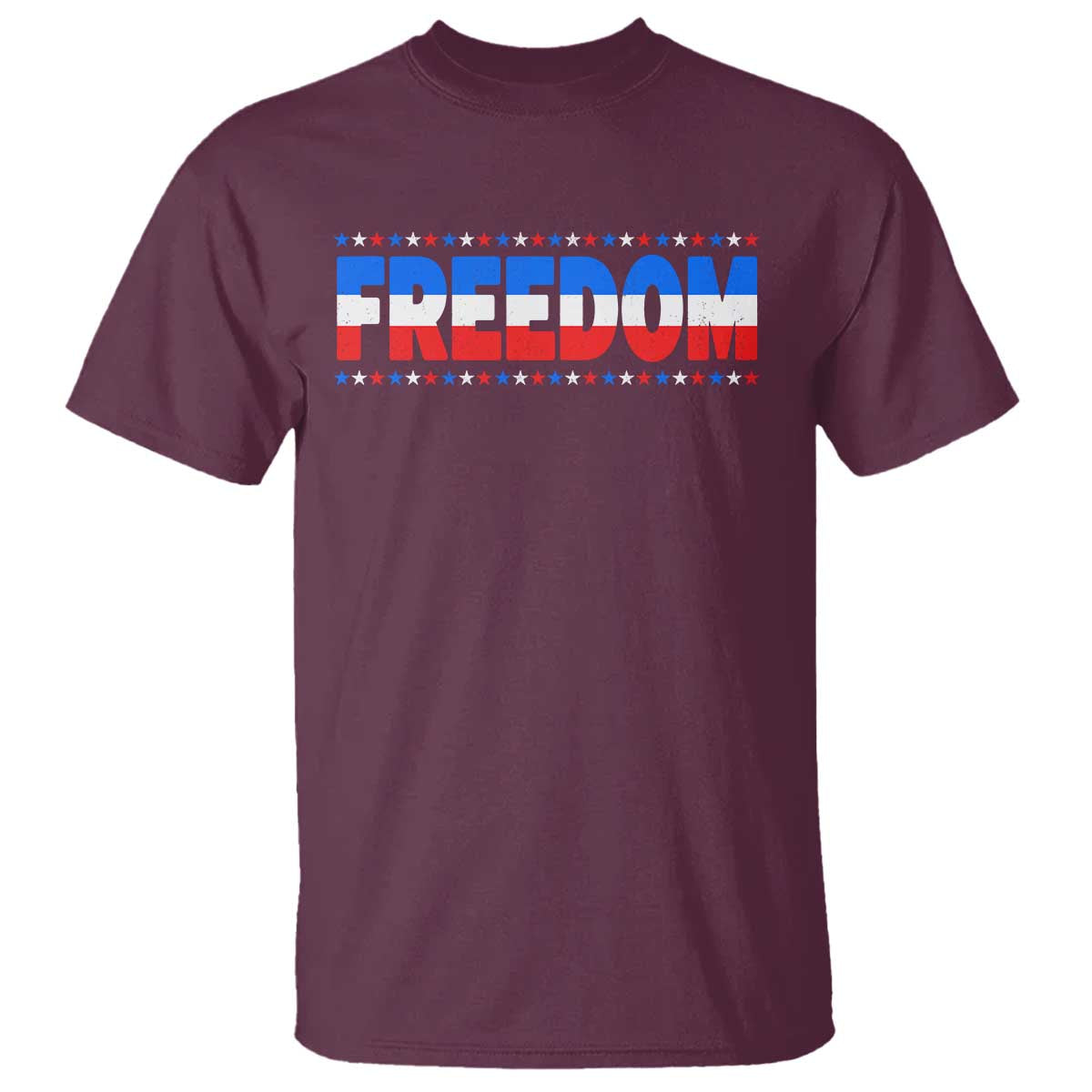 Freedom Funny 4th of July Couple Matching T Shirt TS11 Maroon Print Your Wear