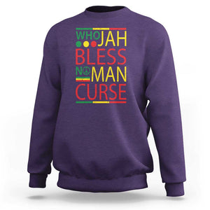 Who Jah Bless No Man Curse Sweatshirt Jamaica Flag Rasta Reggae Roots TS11 Purple Print Your Wear