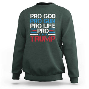 Trump Supporters Sweatshirt Pro God Pro Gun Pro Life Pro Trump Election Star TS11 Dark Forest Green Print Your Wear