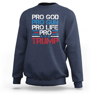 Trump Supporters Sweatshirt Pro God Pro Gun Pro Life Pro Trump Election Star TS11 Navy Print Your Wear