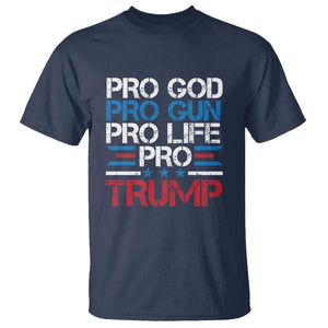 Trump Supporters T Shirt Pro God Pro Gun Pro Life Pro Trump Election Star TS11 Navy Print Your Wear