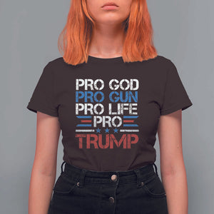 Trump Supporters T Shirt For Women Pro God Pro Gun Pro Life Pro Trump Election Star TS11 Dark Chocolate Print Your Wear