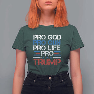 Trump Supporters T Shirt For Women Pro God Pro Gun Pro Life Pro Trump Election Star TS11 Dark Forest Green Print Your Wear