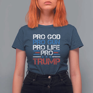 Trump Supporters T Shirt For Women Pro God Pro Gun Pro Life Pro Trump Election Star TS11 Navy Print Your Wear