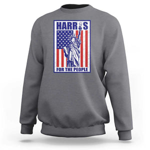 Kamala 2024 Sweatshirt Harris For The People Liberty American Flag TS11 Charcoal Print Your Wear