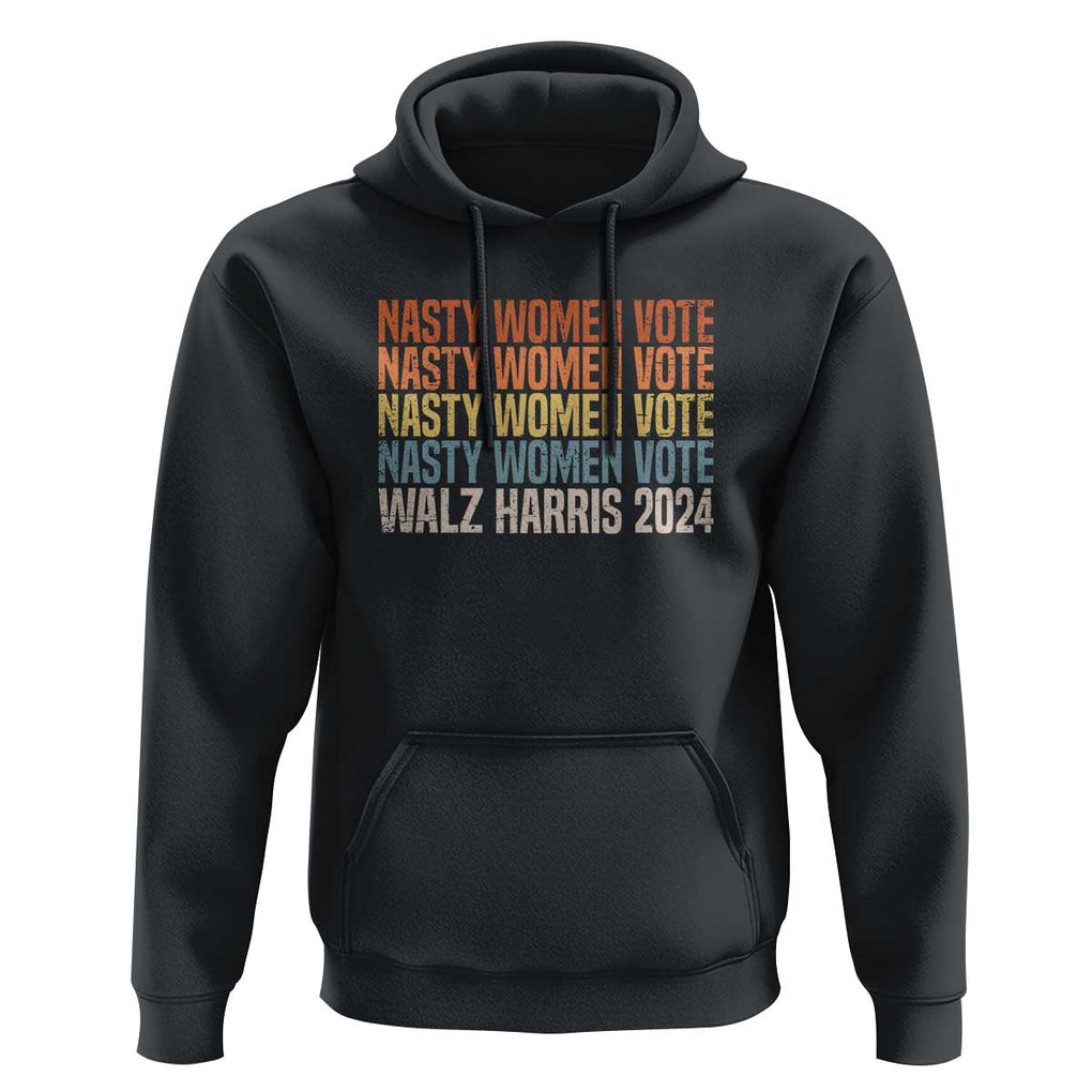 Nasty Women Vote Harris Walz 2024 Hoodie Retro President Election Feminist Voting TS11 Black Print Your Wear