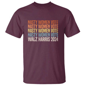 Nasty Women Vote Harris Walz 2024 T Shirt Retro President Election Feminist Voting TS11 Maroon Print Your Wear