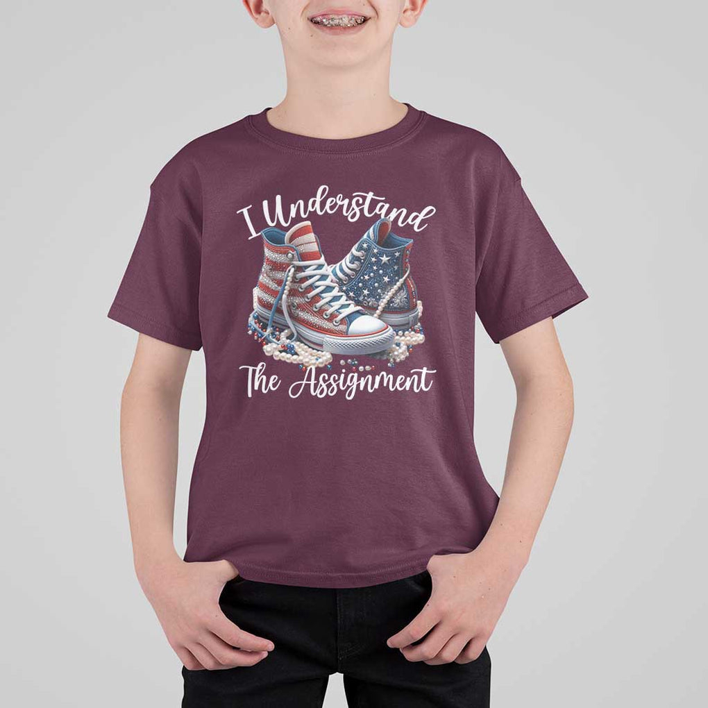 Harris Supporter 2024 T Shirt For Kid I Understand The Assignment USA Chucks Pearls TS11 Maroon Print Your Wear