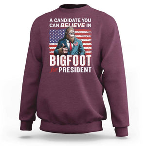 Funny Bigfoot For President Sweatshirt A Candidate You Can Believe In 2024 Sasquatch USA Flag TS11 Maroon Print Your Wear