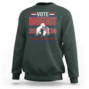 Funny Presidential Election Bigfoot Sweatshirt Vote Bigfoot A Candidate You Can Believe In 2024 TS11 Dark Forest Green Print Your Wear