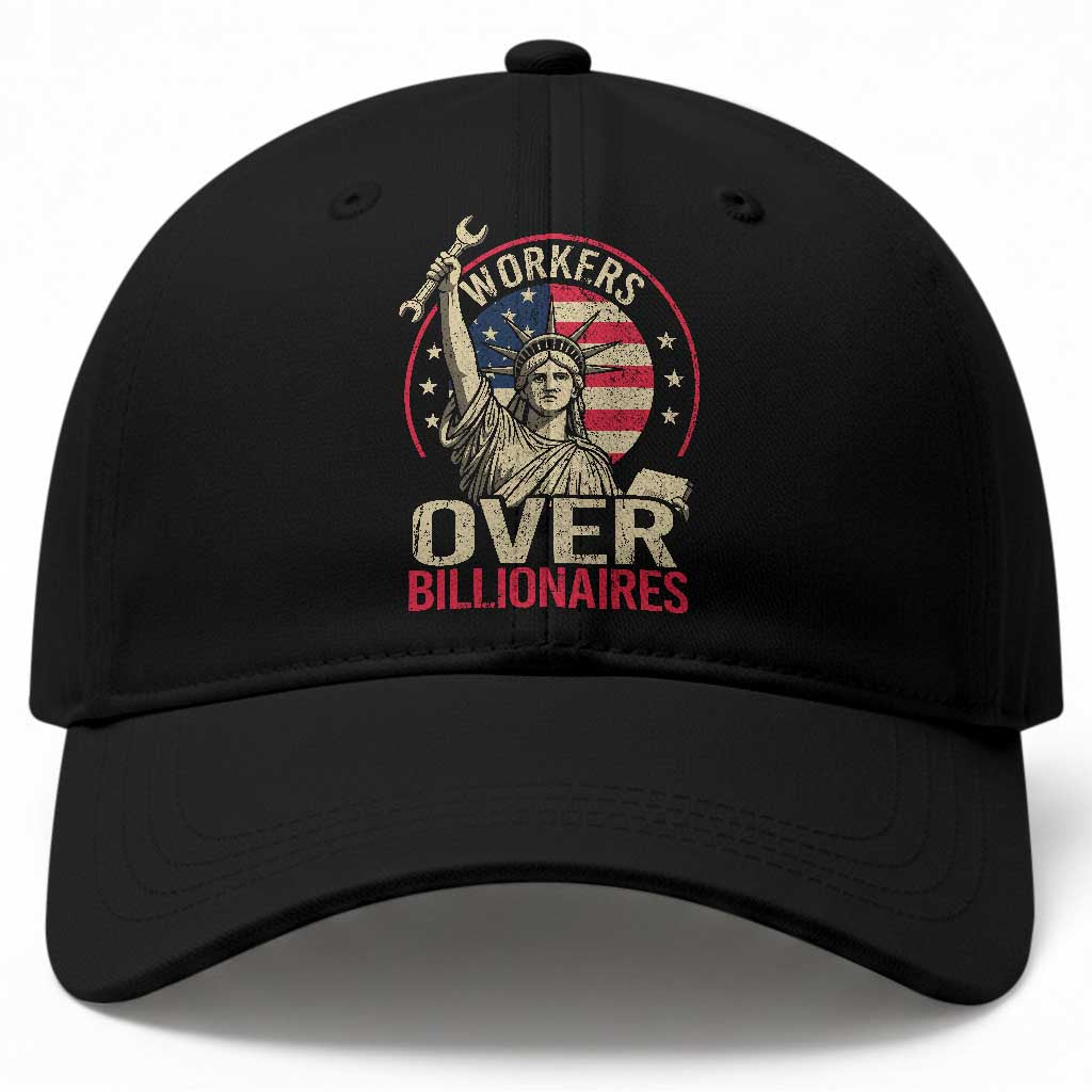 Workers Over Billionaires Baseball Cap Social Justice Statue Of Liberty TS11 Print Your Wear