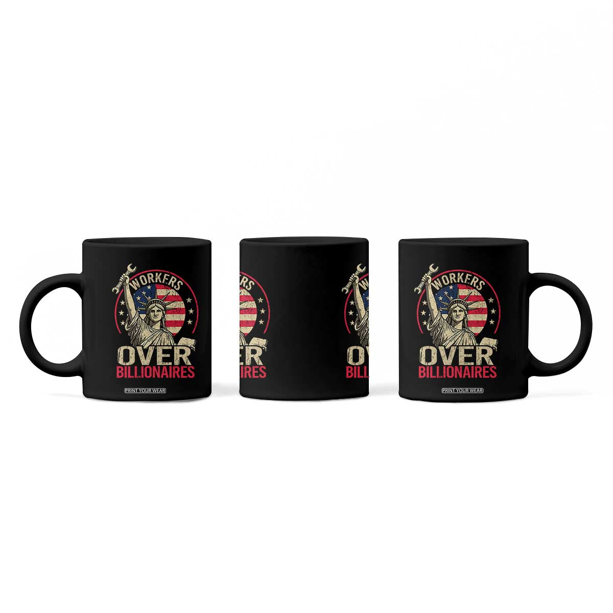 Workers Over Billionaires Coffee Mug Social Justice Statue Of Liberty TS11 Print Your Wear