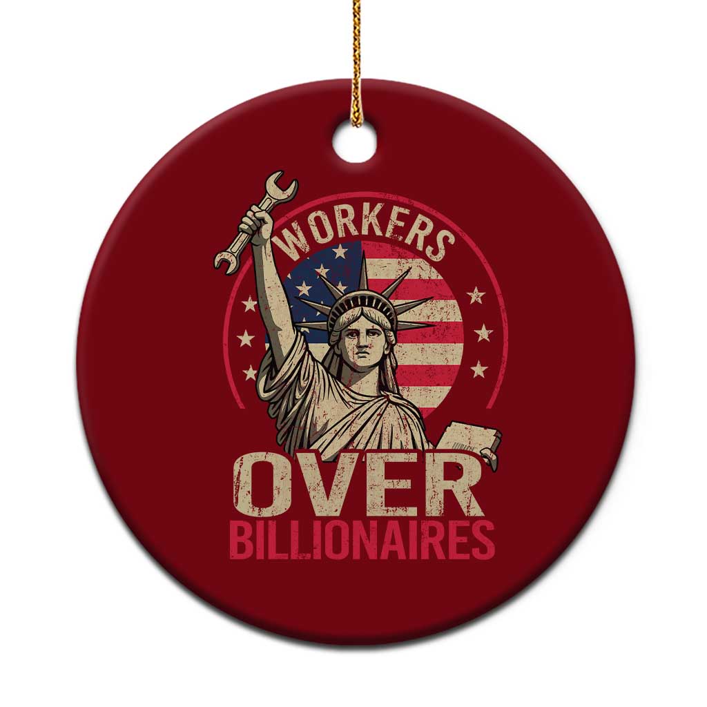 Workers Over Billionaires Ceramic Ornament Social Justice Statue Of Liberty TS11 1pc Red Print Your Wear