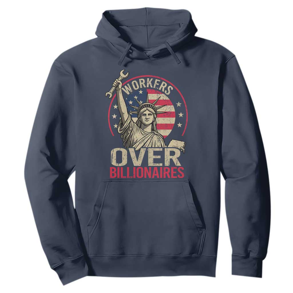 Workers Over Billionaires Hoodie Social Justice Statue Of Liberty TS11 Navy Print Your Wear