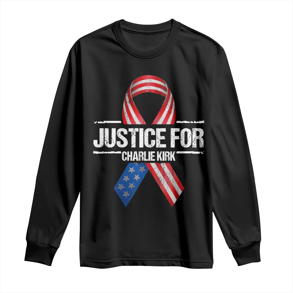 Justice For Charlie Kirk Long Sleeve Shirt Patriotic Tribute Human Rights Activist TS11 Black Print Your Wear