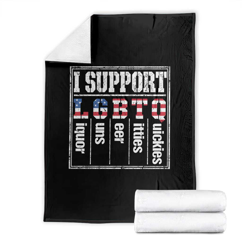 Funny I Support LGBTQ Liquor Guns Beer Titties Quickies Throw Blanket Vintage American Flag
