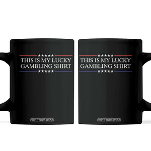 This Is My Lucky Gambling Coffee Mug Funny Gambler Casino Gift