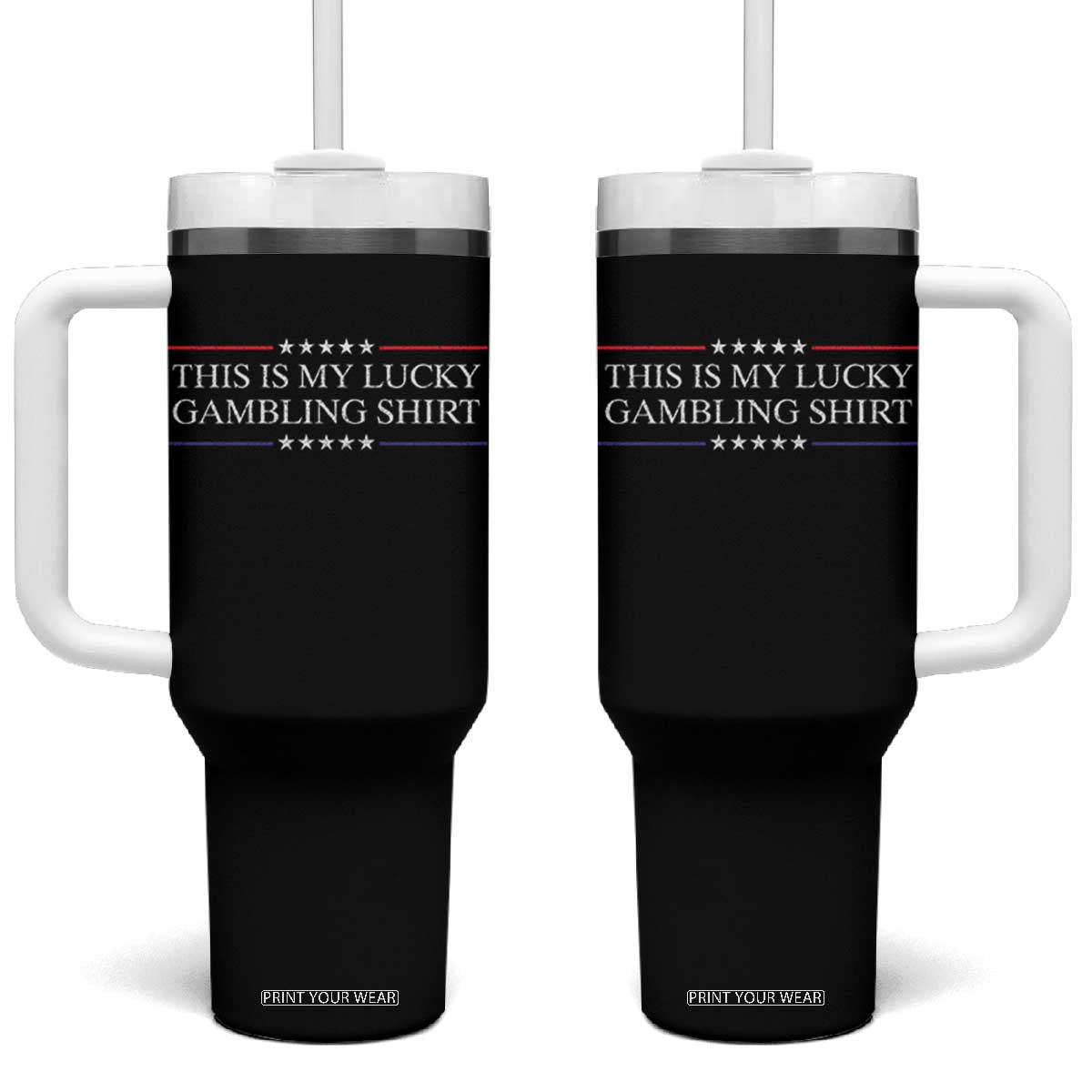 This Is My Lucky Gambling Tumbler With Handle Funny Gambler Casino Gift