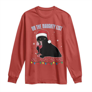 Funny Christmas Black Cat Long Sleeve Shirt On The Naughty List And I Regret Nothing Candy Cane TS11 Red Print Your Wear