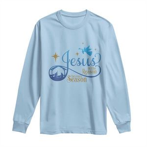 Jesus Is The Reason For The Season Long Sleeve Shirt Nativity Scene TS11 Light Blue Print Your Wear