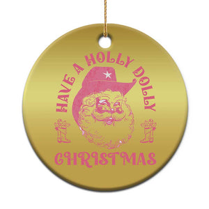 Western Xmas Christmas Ornament Have A Holly Dolly Cowboy Santa TS11 Print Your Wear