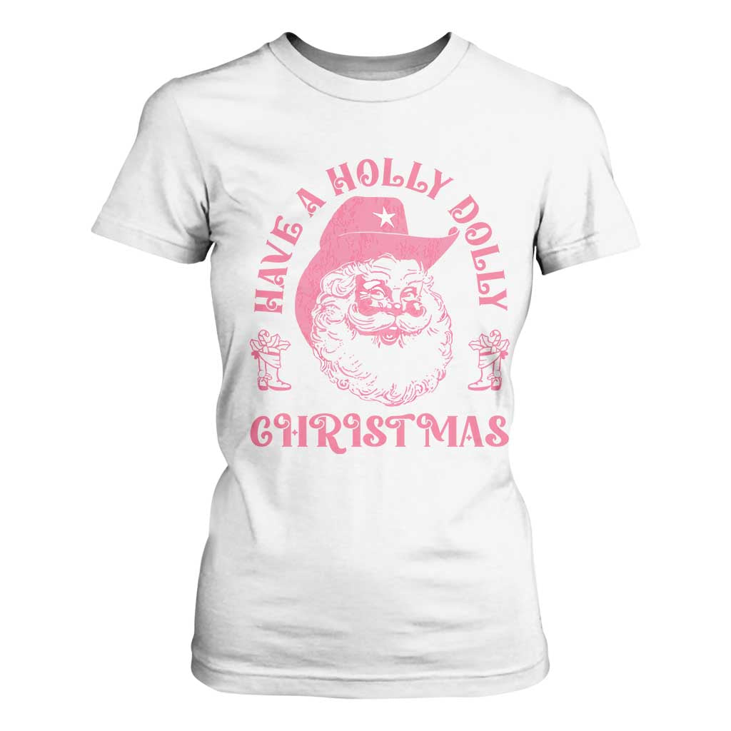 Western Christmas T Shirt For Women Have A Holly Dolly Christmas Cowboy Santa TS11 White Print Your Wear