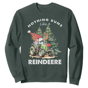 Funny Christmas Tractor Sweatshirt Nothing Runs Like A Reindeere Farmers TS11 Dark Forest Green Print Your Wear