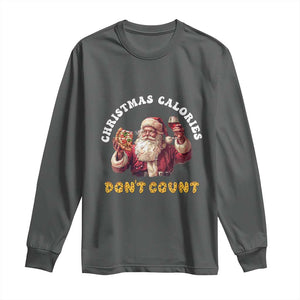 Funny Christmas Santa Long Sleeve Shirt Xmas Calories Don't Count Pizza Wine TS11 Dark Heather Print Your Wear