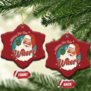 Funny Xmas Retro Santa Christmas Ornament Nothing For You Whore Middle Finger TS11 Snow Flake Red Print Your Wear