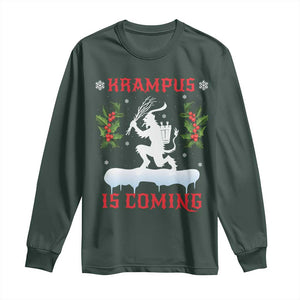 Funny Christmas Yule Krampus Is Coming Mistletoe Long Sleeve Shirt TS11 Dark Forest Green Print Your Wear