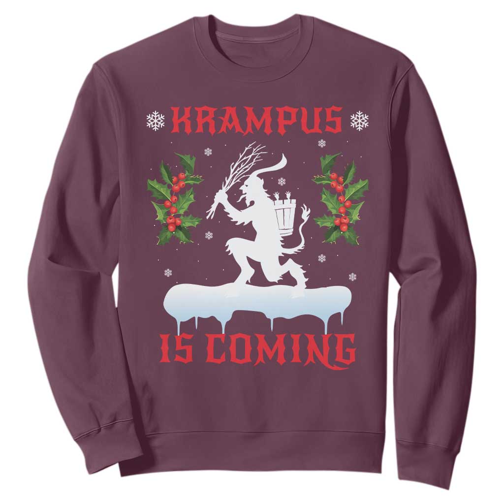 Funny Christmas Yule Krampus Is Coming Mistletoe Sweatshirt TS11 Maroon Print Your Wear