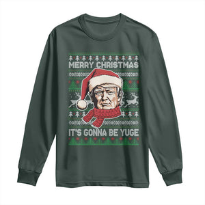 Funny Trump Christmas Long Sleeve Shirt Merry Xmas It's Gonna Be Yuge Ugly Santa Trump TS11 Dark Forest Green Print Your Wear