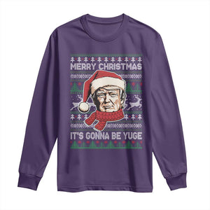 Funny Trump Christmas Long Sleeve Shirt Merry Xmas It's Gonna Be Yuge Ugly Santa Trump TS11 Purple Print Your Wear