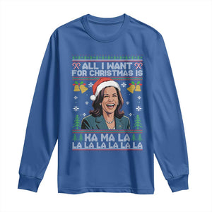 Funny Harris Christmas Long Sleeve Shirt All I Want For Xmas Is Kamala La La La TS11 Royal Blue Print Your Wear