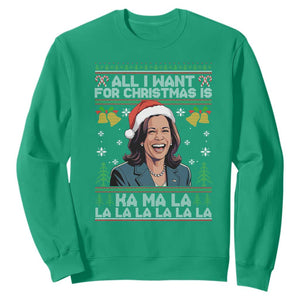 Funny Harris Christmas Sweatshirt All I Want For Xmas Is Kamala La La La TS11 Irish Green Print Your Wear