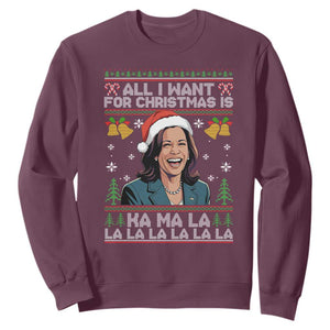 Funny Harris Christmas Sweatshirt All I Want For Xmas Is Kamala La La La TS11 Maroon Print Your Wear