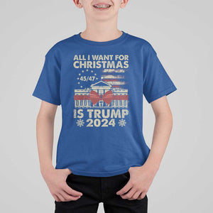 Trump Supporter Xmas T Shirt For Kid All I Want For Christmas Is Trump 2024 White House TS11 Royal Blue Print Your Wear