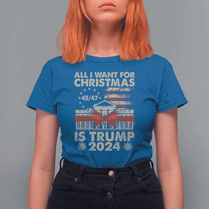 Trump Supporter Xmas T Shirt For Women All I Want For Christmas Is Trump 2024 White House TS11 Royal Blue Print Your Wear