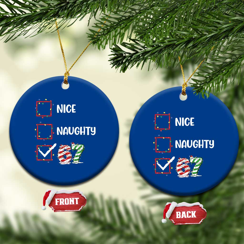 Funny Nice Naughty 67 Ceramic Ornament Christmas Six Seven Meme Brainrot TS11 1pc Blue Print Your Wear