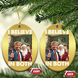 Funny Trump Santa Xmas Christmas Ornament I Believe In Both President Xmas TS11 Oval Gold Print Your Wear