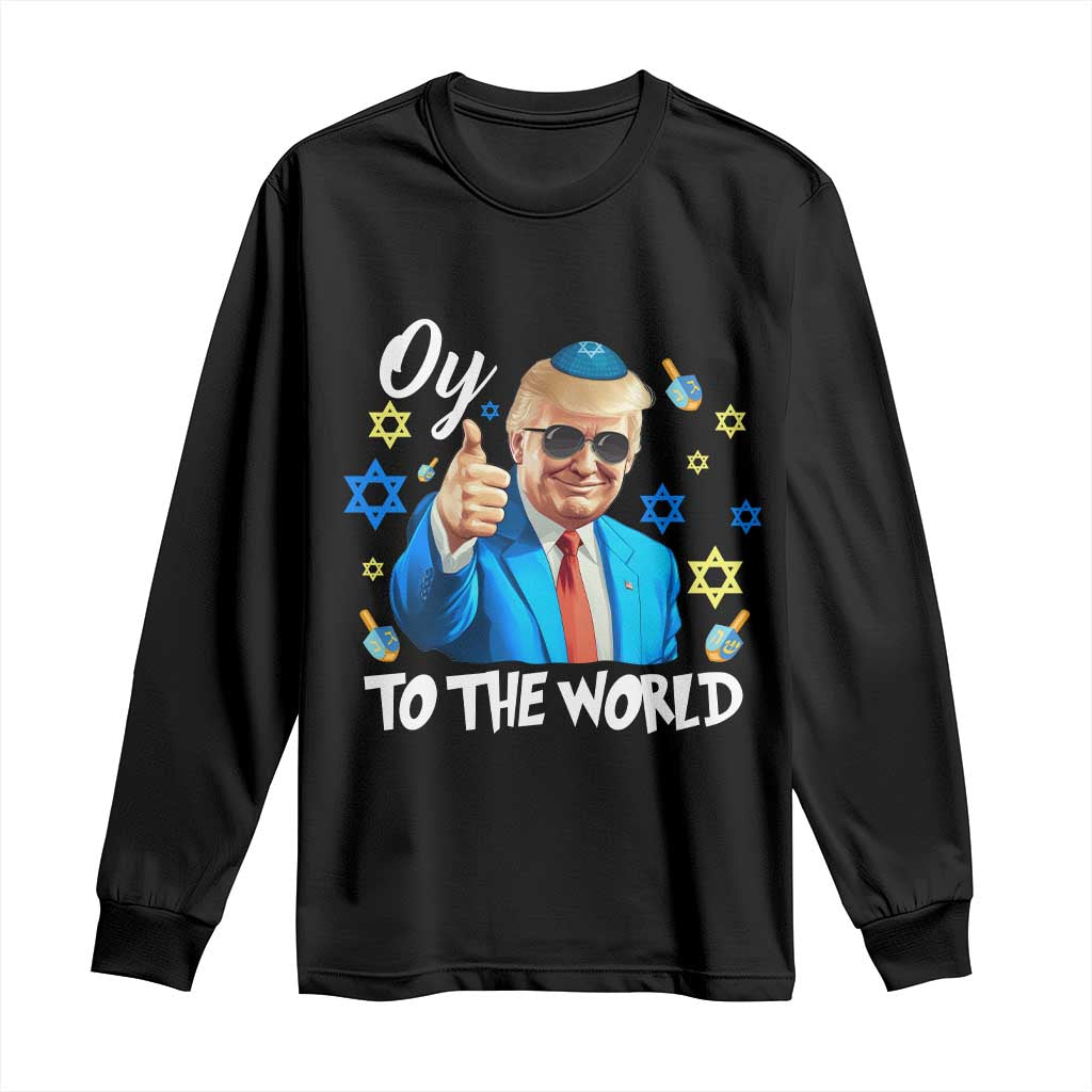 Funny Oy To The World Hanukkah Trump Long Sleeve Shirt Chanukah Jewish Trump David Stars TS11 Black Print Your Wear