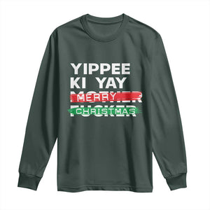 Funny Yippee Ki Yay Merry Christmas Long Sleeve Shirt Nakatomi Plaza Brushed TS11 Dark Forest Green Print Your Wear